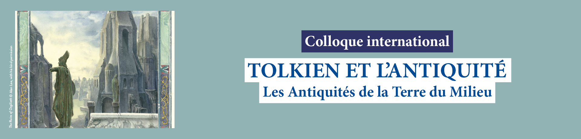 colloque international tolkien et l'antiquité les antiquités de la terre du milieu 3 et 4 juin 2022